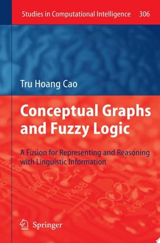 Conceptual Graphs and Fuzzy Logic A Fusion for Representing and Reasoning with Linguistic Information