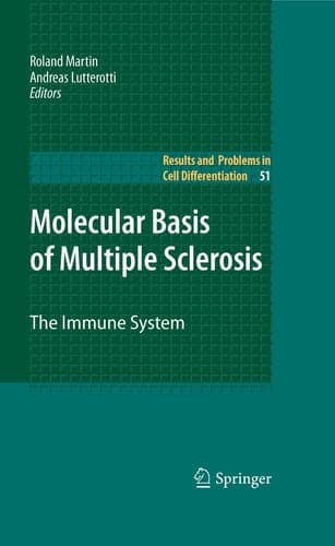 Molecular Basis of Multiple Sclerosis The Immune System