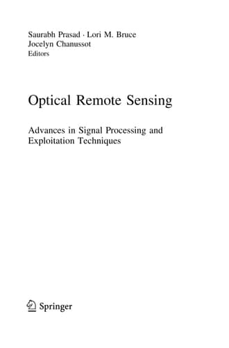 Optical Remote Sensing Advances in Signal Processing and Exploitation Techniques