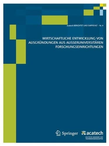 Wirtschaftliche Entwicklung von Ausgründungen aus außeruniversitären Forschungseinrichtungen