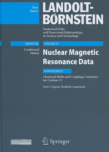 Organic Metalloid Compounds Subvolume D: NMR Data for Carbon-13, Part 6
