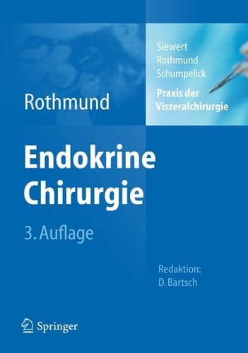 Praxis der Viszeralchirurgie Endokrine Chirurgie