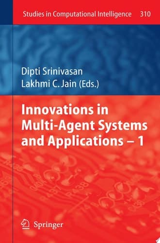 Innovations in Multi-Agent Systems and Application – 1