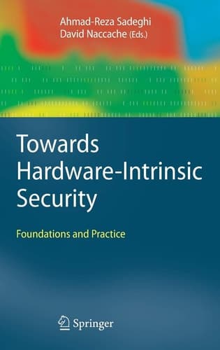 Towards Hardware-Intrinsic Security Foundations and Practice