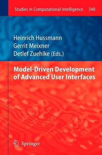 Model-Driven Development of Advanced User Interfaces