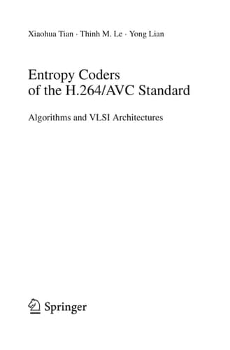 Entropy Coders of the H.264/AVC Standard Algorithms and VLSI Architectures