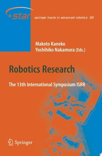 Robotics Research The 13 International Symposium ISRR