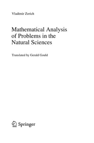 Mathematical Analysis of Problems in the Natural Sciences