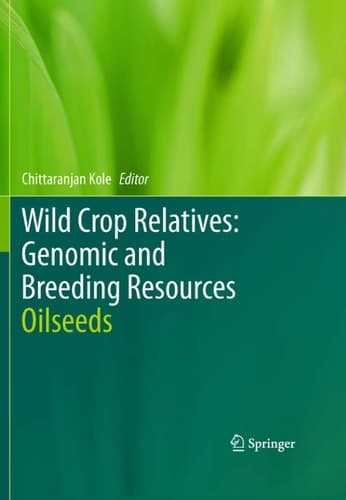 Wild Crop Relatives: Genomic and Breeding Resources Oilseeds