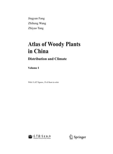 Atlas of Woody Plants in China Distribution and Climate