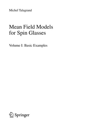 Mean Field Models for Spin Glasses Volume I: Basic Examples