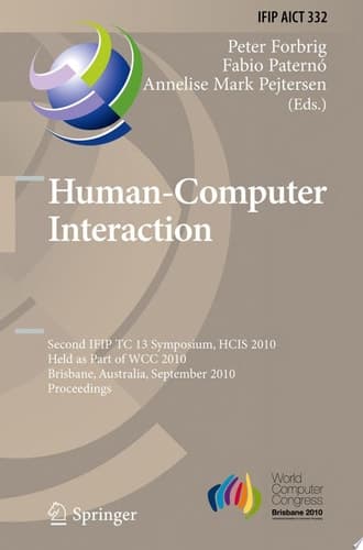 Human-Computer Interaction Second IFIP TC 13 Symposium, HCIS 2010, Held as Part of WCC 2010, Brisbane, Australia, September 20-23, 2010, Proceedings