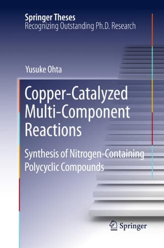 Copper-Catalyzed Multi-Component Reactions Synthesis of Nitrogen-Containing Polycyclic Compounds