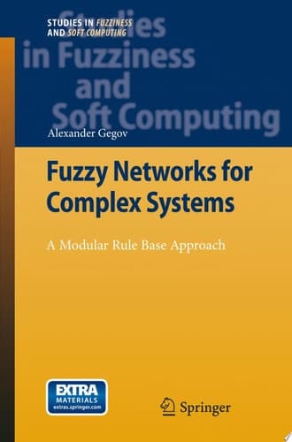 Fuzzy Networks for Complex Systems A Modular Rule Base Approach