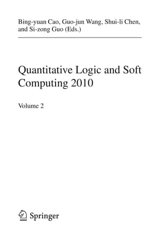 Quantitative Logic and Soft Computing Vol 2
