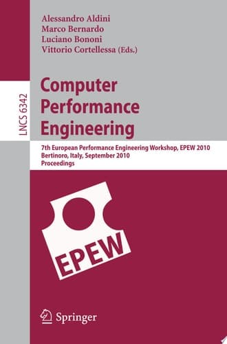 Computer Performance Engineering 7th European Performance Engineering Workshop, EPEW 2010, Bertinoro, Italy, September 23-24, 2010, Proceedings