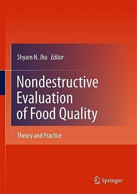 Nondestructive Evaluation of Food Quality Theory and Practice
