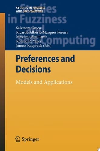 Preferences and Decisions Models and Applications