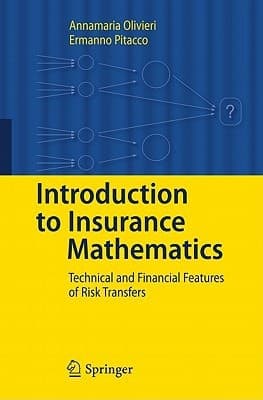 Introduction to Insurance Mathematics Technical and Financial Features of Risk Transfers