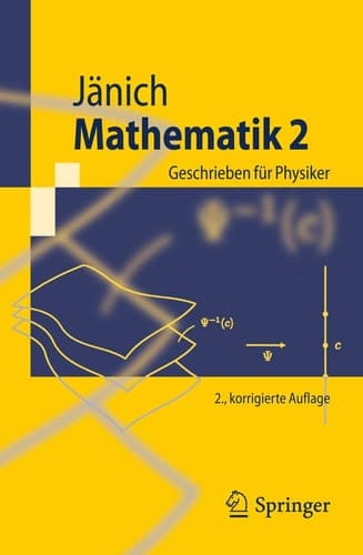 Mathematik 2 Geschrieben für Physiker
