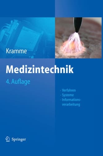 Medizintechnik Verfahren - Systeme - Informationsverarbeitung