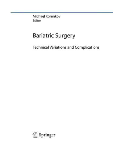 Bariatric Surgery Technical Variations and Complications
