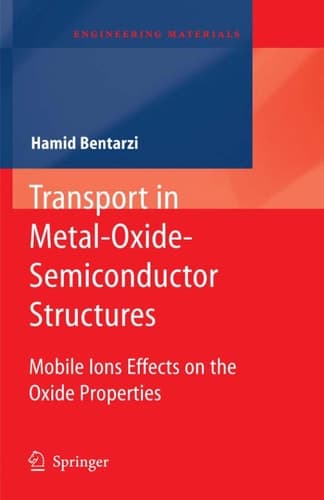 Transport in Metal-Oxide-Semiconductor Structures Mobile Ions Effects on the Oxide Properties