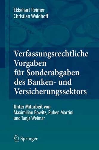 Verfassungsrechtliche Vorgaben für Sonderabgaben des Banken- und Versicherungssektors