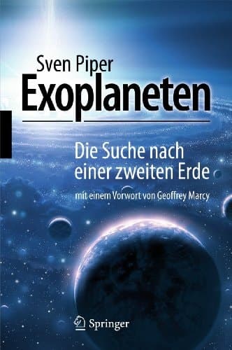 Exoplaneten Die Suche nach einer zweiten Erde