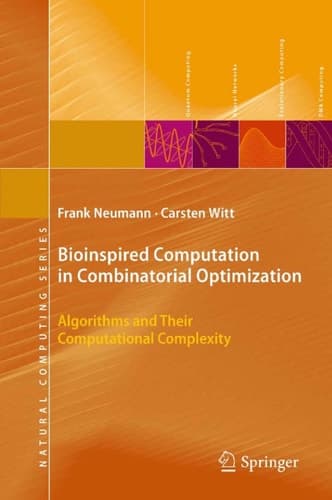 Bioinspired Computation in Combinatorial Optimization Algorithms and Their Computational Complexity
