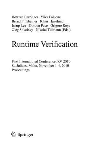 Runtime Verification First International Conference, RV 2010, St. Julians, Malta, November 1-4, 2010. Proceedings