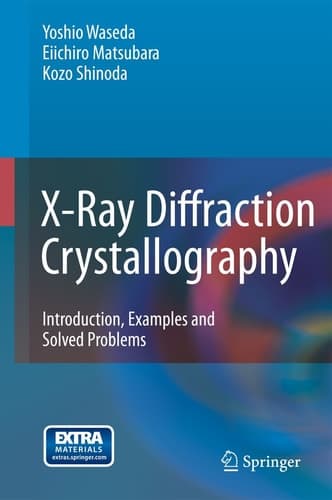 X-Ray Diffraction Crystallography Introduction, Examples and Solved Problems