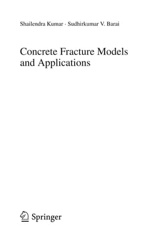 Concrete Fracture Models and Applications