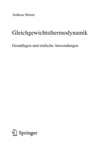Gleichgewichtsthermodynamik Grundlagen und einfache Anwendungen