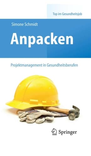 Anpacken – Projektmanagement in Gesundheitsberufen