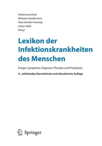 Lexikon der Infektionskrankheiten des Menschen: Erreger, Symptome, Diagnose, Therapie und Prophylaxe (German Edition)