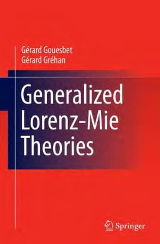 Generalized Lorenz-Mie Theories