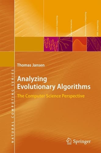 Analyzing Evolutionary Algorithms The Computer Science Perspective