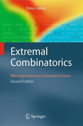 Extremal Combinatorics With Applications in Computer Science