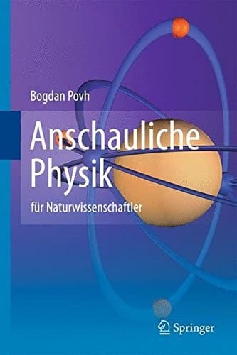 Anschauliche Physik für Naturwissenschaftler