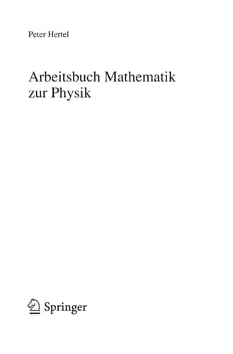 Arbeitsbuch Mathematik zur Physik