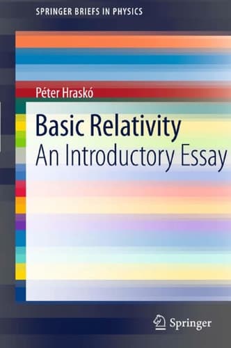 Basic Relativity An Introductory Essay