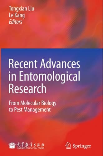 Recent Advances in Entomological Research From Molecular Biology to Pest Management