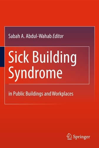 Sick Building Syndrome in Public Buildings and Workplaces
