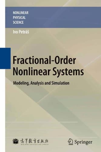 Fractional-Order Nonlinear Systems Modeling, Analysis and Simulation