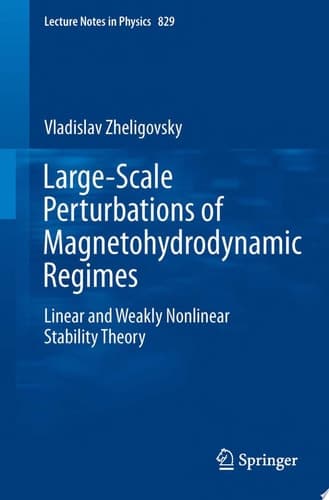 Large-Scale Perturbations of Magnetohydrodynamic Regimes Linear and Weakly Nonlinear Stability Theory