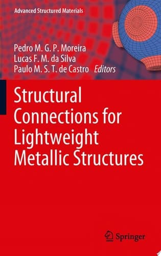 Structural Connections for Lightweight Metallic Structures