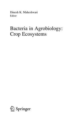 Bacteria in Agrobiology: Crop Ecosystems