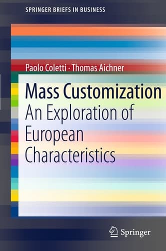 Mass Customization An Exploration of European Characteristics