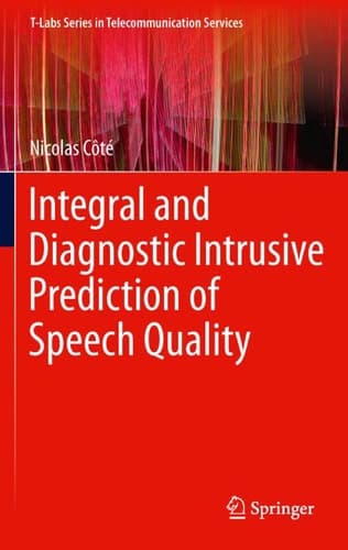 Integral and Diagnostic Intrusive Prediction of Speech Quality